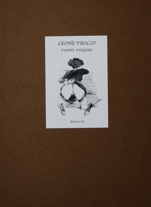 Leone Frollo - 1 portfolio - Funny Fingers - 2006