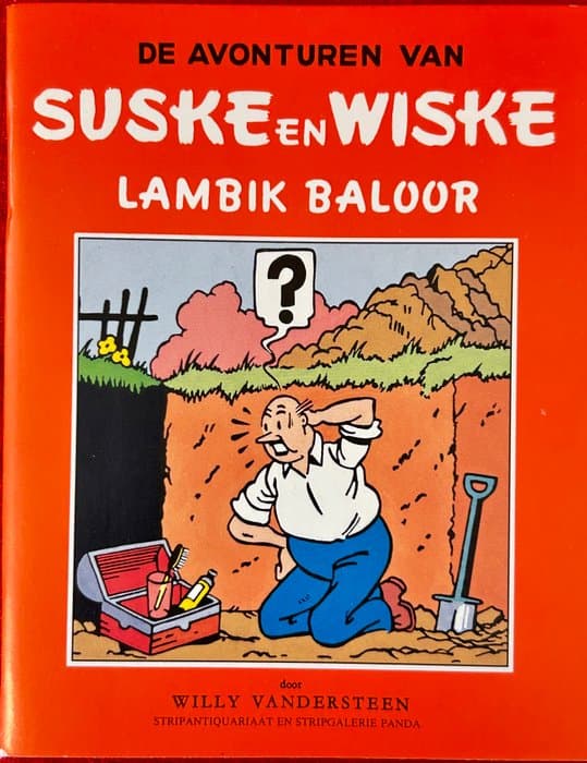 Suske en Wiske - Jubileum uitgaven Panda - Lambik baloor - 1 Album - First edition - 1985